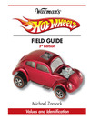 Warman's Hot Wheels Field Guide (eBook): Values and Identification